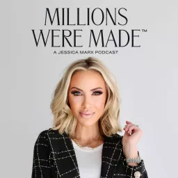 Millions Were Made Podcast artwork