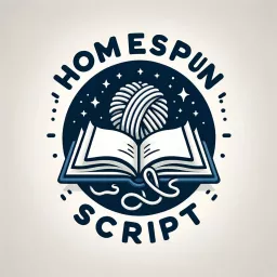Homespun Script Podcast artwork