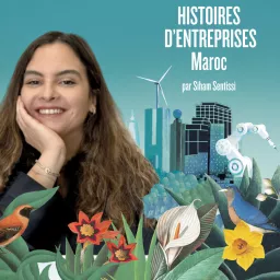 Histoires d'Entreprises Maroc