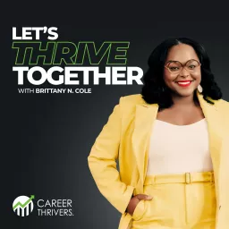 Let's Thrive Together Podcast artwork