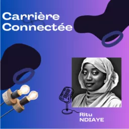 Carriere Connectée Podcast artwork