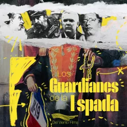 Los Guardianes de La Espada Podcast artwork