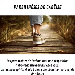 PARENTHÈSES DE CARÊME Podcast artwork