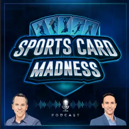Sports Card Madness Podcast artwork