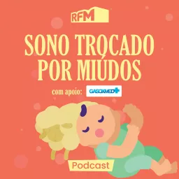 RFM - Sono Trocado por Miúdos