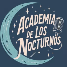 Academia de los Nocturnos Podcast artwork