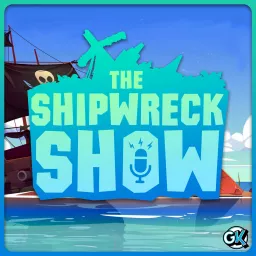 The Shipwreck Show Podcast artwork