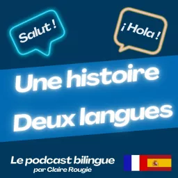 Une histoire deux langues Podcast artwork