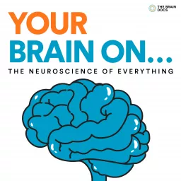 Your Brain On Podcast artwork