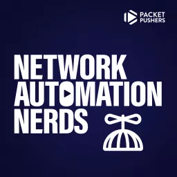 Network Automation Nerds Podcast artwork