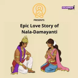 Epic love story of Nala & Damyanti Podcast artwork