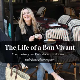 The Life of a Bon Vivant Podcast artwork