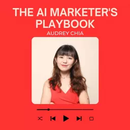 The AI Marketer's Playbook Podcast artwork