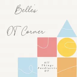 Belle’s OT Corner Podcast artwork