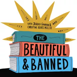 The Beautiful and Banned Podcast artwork