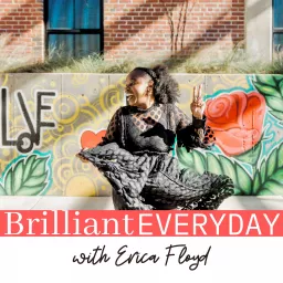 Brilliant Everyday Podcast artwork