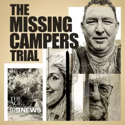 The Missing Campers Trial Podcast artwork