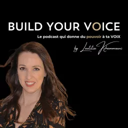 BUILD YOUR VOICE Podcast artwork