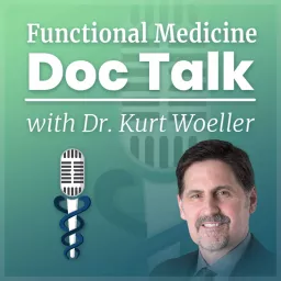 Functional Medicine Doc Talk Podcast artwork