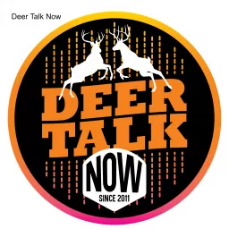 Deer Talk Now Podcast artwork