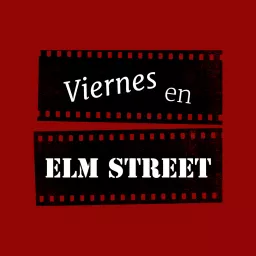 Viernes en Elm Street Podcast artwork