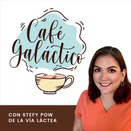 Café Galáctico Podcast artwork