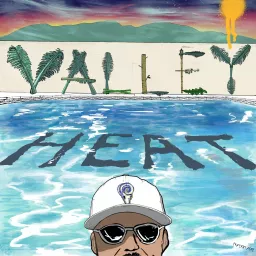 Valley Heat Podcast artwork