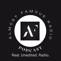 Almost Famous Radio Podcast artwork