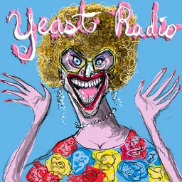 Yeast Radio with Madge Weinstein Podcast artwork