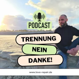 Trennung Nein Danke Podcast artwork