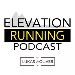 Elevation Running | Der Lauf- und Berg-Podcast artwork