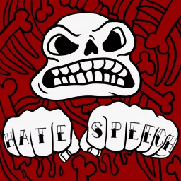 Hate Speech Podcast artwork
