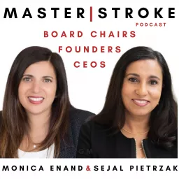 MasterStroke with Monica Enand & Sejal Pietrzak Podcast artwork