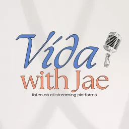 Vida with Jaely Podcast artwork