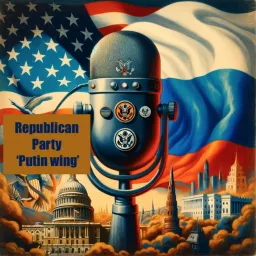 Republican Party - Putin Wing