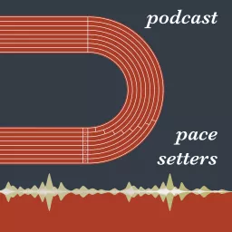 Pace Setters Podcast artwork
