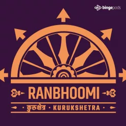 रणभूमि | Ranbhoomi Podcast artwork
