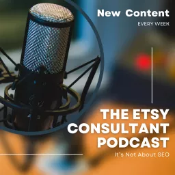 The Etsy Consultant Podcast artwork