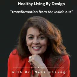 Healthy Living By Design Podcast artwork
