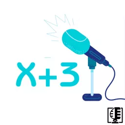 X+3 Podcast artwork