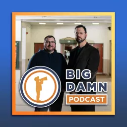 The Big Damn Podcast artwork