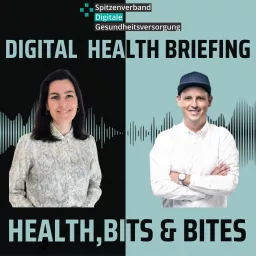 Weekly Digital Health Briefing SVDGV - Health, Bits & Bites Podcast artwork