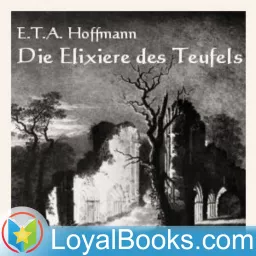 Die Elixiere des Teufels by E. T. A. Hoffmann