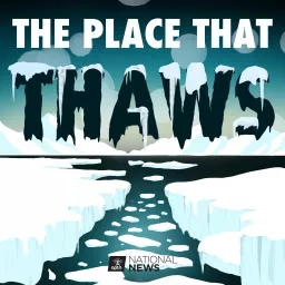 The Place That Thaws Podcast artwork