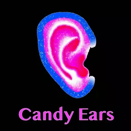 Candy Ears Podcast artwork