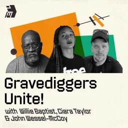 Gravediggers Unite!