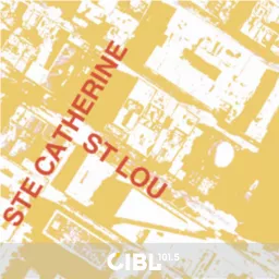 CIBL 101.5 FM : Ste-Catherine St-Lou