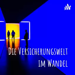 Die Versicherungswelt im Wandel