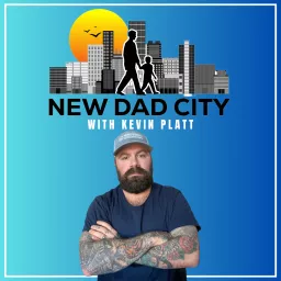 New Dad City Podcast artwork
