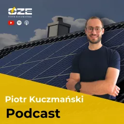 Piotr Kuczmański Podcast